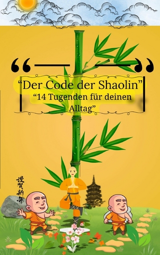 Der Shaolin Code