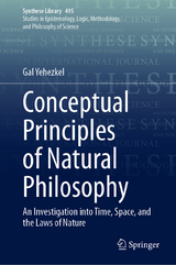 Conceptual Principles of Natural Philosophy -  Gal Yehezkel