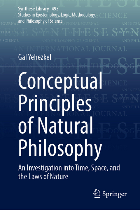 Conceptual Principles of Natural Philosophy -  Gal Yehezkel