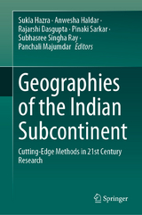 Geographies of the Indian Subcontinent - 