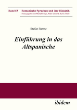 Einf&uuml;hrung in das Altspanische - Stefan Barme