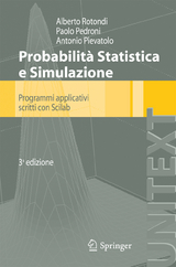 Probabilità Statistica E Simulazione - Rotondi, A; Pedroni, P; Pievatolo, A