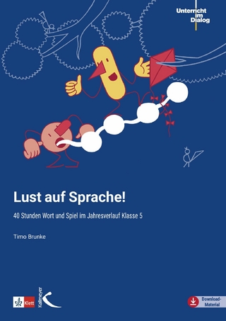 Lust auf Sprache! Klasse 5 - Timo Brunke