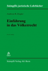 Einführung in das Völkerrecht - Ziegler, Andreas R.