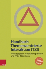 Handbuch Themenzentrierte Interaktion (TZI) - 