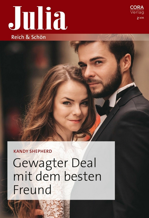 Gewagter Deal mit dem besten Freund - Kandy Shepherd