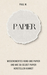 Papier - Paul M.