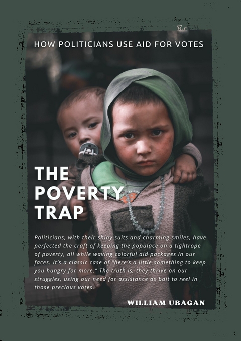 The Poverty Trap -  William Ubagan