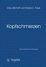 Kopfschmerzen - Claus Bischoff, Harald C. Traue