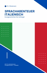 Sprachabenteuer Italienisch - Ch. W&uuml;steneck