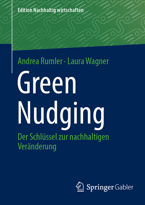 Green Nudging - Andrea Rumler, Laura Wagner