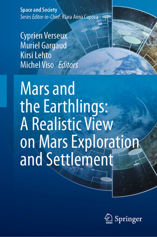Mars and the Earthlings: A Realistic View on Mars Exploration and Settlement