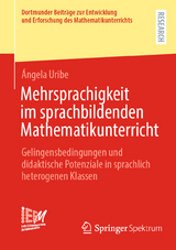 Mehrsprachigkeit im sprachbildenden Mathematikunterricht - Ángela Uribe