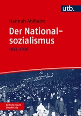 Der Nationalsozialismus - Hannah Ahlheim