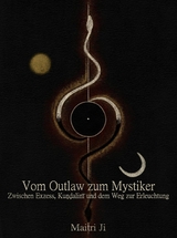 Vom Outlaw zum Mystiker - Maitri Ji