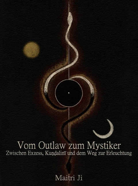 Vom Outlaw zum Mystiker - Maitri Ji