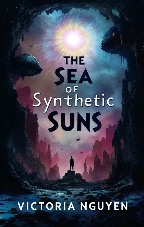 The Sea of Synthetic Suns -  Victoria Nguyen