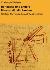 Rehbusse und andere Missverst&auml;ndlichkeiten - Christoph Weisser