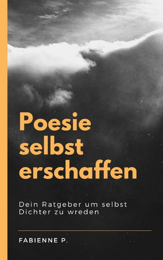 Poesie selbst erschaffen