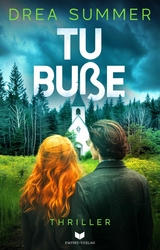 Tu Bu&szlig;e - Drea Summer