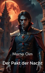 Pakt der Nacht - Morno Oim
