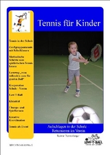Tennis f&uuml;r Kinder - Reimar Bezzenberger