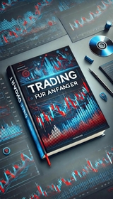 Trading f&uuml;r Anf&auml;nger - Michael Pitkowski