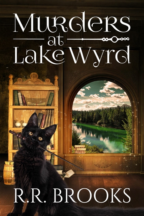 Murders at Lake Wyrd -  R.R. Brooks