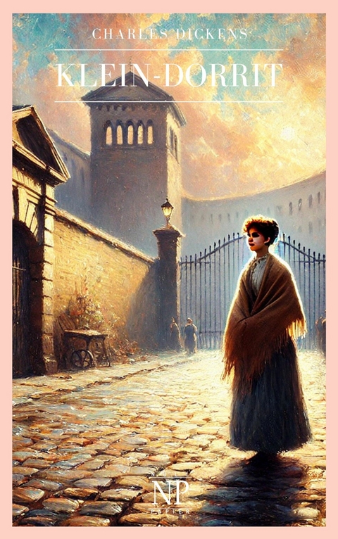 Klein-Dorrit - Buch 1 und 2 - Charles Dickens