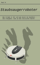 Staubsaugerroboter - Paul M.