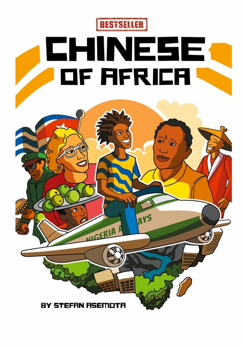 Chinese of Africa - Stefan Asemota