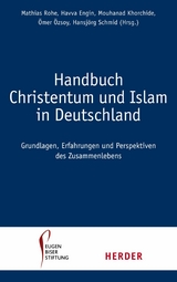 Handbuch Christentum und Islam in Deutschland - 