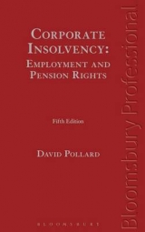 Corporate Insolvency: Employment and Pension Rights - Pollard, David