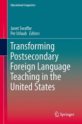 Transforming Postsecondary Foreign Language Teaching in the United States - 