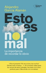 Esto es normal - Alejandro Garc&iacute;a Alam&aacute;n