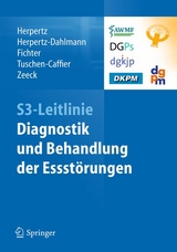 S3-Leitlinie Diagnostik und Behandlung der Essst&ouml;rungen - 