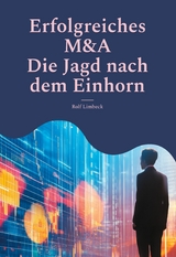 Erfolgreiches M&A -  Rolf Limbeck