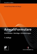 AnwaltFormulare - Wolfgang Werber, Katja Schmitz, Wolfgang Walchner, Wolfgang W&uuml;rfel, Till M&uuml;ller-Ibold, Wolfgang Knapp, Reinhard Marx, Alexandra Jour-Schr&ouml;der, Rainer Bosch, Norbert Knittlmayer, Ursula Mittelmann, Irini Ahouzaridi, Ulrike B&ouml;rger, Georg Erdmann, Peter Heid, Hermann Heuschmid, J&uuml;rgen Hoffmann, Hans-Christoph Ihrig, Thilo Klingbeil, Herbert Krumscheid, J&uuml;rgen Lauer, Hansj&ouml;rg Melchinger, Michael Oltmanns, Dirk Pohl, Hans-J&uuml;rgen Rabe, Joachim Ramm, Thomas Schmidt, Wolf Steinweg, Wolfgang Arens, Andreas Geiger, Thomas Heidel, Hubert Valder, Christel von der Decken, LL.M. Hoene  Verena, Michael B&uuml;hler, Johanna Engel, Hubert W. van B&uuml;hren, Ulrich Spieker, Hubertus Rohlfing, Hermann Plagemann, Stephan Pauly, Mark Niehuus, Andreas Fink, J&ouml;rn Albrecht, Angelika Wimmer-Amend, Ilse Dautert, Alexandra Jorzig, Andreas Kollmann, Jessica Hanke, Hermann Plassmeier, Olaf Riecke, Jan K. Schiffer, Jan-Hendrik Schmidt, Marvin Schroth, Carsten Schulz, G&ouml;tz Schulze, Jens Wagner, Sascha Borowsky, Frank-Michael Goebel, Julina H&ouml;ppner, Michael Nugel, Andr&eacute; Schah-Sedi, Peter von Auer