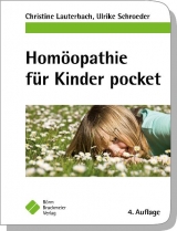 Homöopathie für Kinder pocket - Lauterbach, Christine; Schroeder, Ulrike