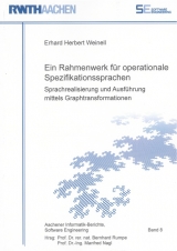 Ein Rahmenwerk f&uuml;r operationale Spezifikationssprachen - Erhard Herbert Weinell
