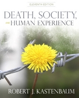 Death, Society and Human Experience - Kastenbaum, Robert J.