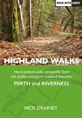 Highland Walks - Nick Drainey