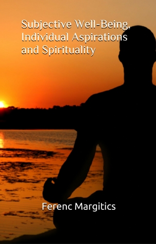 Subjective Well-Being, Individual Aspirations and Spirituality