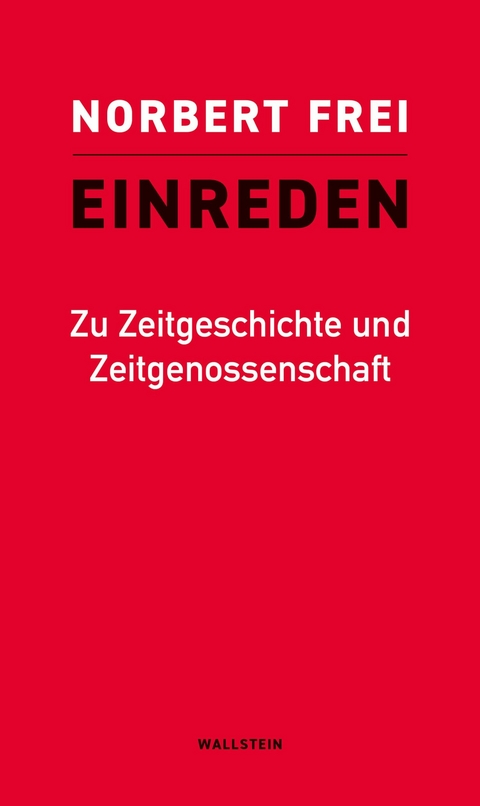 Einreden -  Norbert Frei