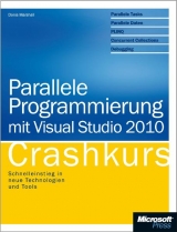 Parallele Programmierung mit Visual Studio 2010 - Crashkurs - Donis Marshall