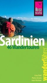 Reise Know-How Wanderf&uuml;hrer Sardinien - In&eacute;s Richter, Petra Grom, Lisa Dell