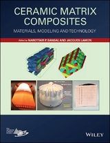 Ceramic Matrix Composites - Narottam P. Bansal, Jacques Lamon