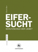 Eifersucht - Ulrich Beer