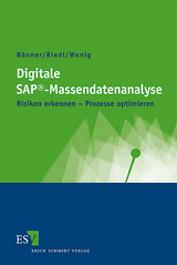 Digitale SAP&reg;-Massendatenanalyse - Arno B&ouml;nner, Martin Riedl, Stefan Wenig
