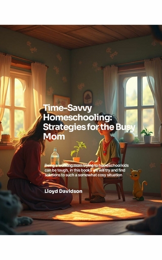 Time-Savvy Homeschooling